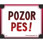 Tabulka POZOR PES
