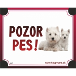 Tabulka POZOR PES  - vestfalsky terier