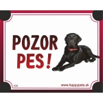 Tabulka POZOR PES  - labrador cierny