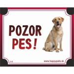 Tabulka POZOR PES  - labrador